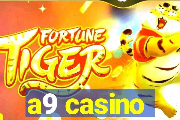 a9 casino